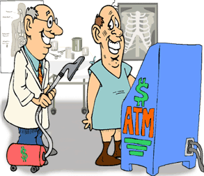 doctor and patient are in doctors office; patient is taking money out of an A T M while doctor waits with a vacuum cleaner
