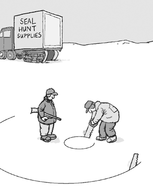 funny environment cartoon - in winter on ice, one man is sawing a small hole in the ice, another is holding a shotgun; in the background is a truck that says seal hunt; from underneath the ice, a seal is sawing a large circle around the hunters