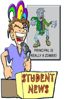 funny cartoon of student anchorman on tv news set; news graphic says 'Principal is really a zombie!'