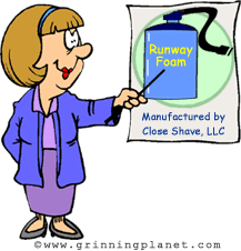 cartoon of lady explaining the runway foam project, tag line says 'manufactured by Close Shave, LLC'