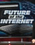 future of the internet