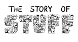 the words 'The Story of Stuff'; click to see video/animation