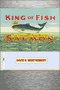 book cover for King of Fish, The Thousand-Year Run of Salmon