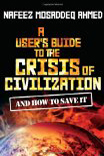 book cover for A User's Guide to the Crisis of Civilisation, by Nafeez Ahmed, 9/15/2010