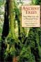 book cover for Ancient Trees: Trees That Live For 1,000 Years, by Anna Lewington, Edward Parker, 9/28/2002
