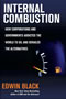 book cover for Internal Combustion, by Edwin Black, 12/10/2007