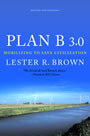 book cover for Plan B 3.0, by Lester Brown, 1/16/2008