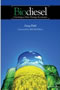 book cover for Biodiesel: Growing A New Energy Economy, by Greg Pahl, 1/15/2005