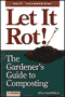 book cover for Let it Rot!, by Stu Campbell, 1/3/1998
