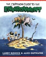 book cover for Cartoon Guide to the Environment, by Larry Gonick, 1/1/1996; click to view on Amazon dot com