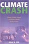 book cover for Climate Crash, by John D. Cox, 4/1/2005