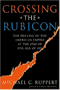 book cover for Crossing the Rubicon, by Michael C. Ruppert, 10/15/2004