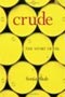 book cover for Crude: The Story of Oil, by Sonia Shah, 9/15/2004