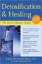 book cover for Detoxification and Healing: The Key to Optimal Health, by Sidney MacDonald Baker, 8/27/2003