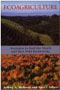 book cover for Ecoagriculture, Strategies to Feed the World and Save Wild Biodiversity, Jeffrey A. McNeely, Sara J. Scherr, 12/1/2002