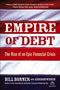book cover for Empire of Debt, by Bill Bonner, Addison Wiggin, 11/10/2005