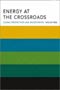 book cover for Energy at the Crossroads: Global Perspectives and Uncertainties, by Vaclav Smil, 11/1/2003