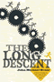 book cover for The Long Descent, by John Michael Greer, 9/1/2008