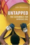 book cover for Untapped, by John Ghazvinian, 4/9/2007