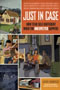 book cover for Just In Case, by Kathy Harrison, 7/23/2008; NOTE: I put this one low because it sounds geared more to short-term outages