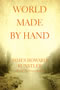 book cover for World Made by Hand, by James Howard Kunstler, 2/11/2008