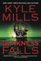 book cover for Darkness Falls, by Kyle Mills, October 23, 2007