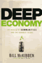 book cover for Deep Economy, by Bill McKibben, 3/6/2007