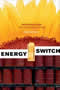 book cover for Energy Switch, by Craig Morris, 6/1/2006