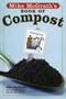 book cover for Mike McGrath's Book of Compost, by Mike McGrath, 8/28/2006