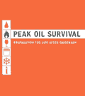 book cover for Peak Oil Survival: Preparation for Life After Gridcrash, by Aric McBay, 10/1/2006; click to view on Amazon dot com