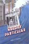 book cover for Nobody Particular, by Molly Bang, 8/1/2001