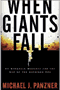 book cover for When Giants Fall, by Michael J. Panzner, 2/9/2009