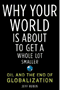 book cover for Why Your World Is About to Get a Whole Lot Smaller, by Jeff Rubin, 5/19/2009
