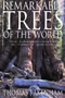 book cover for Remarkable Trees of the World, by Thomas Pakenham, 1/1/2002