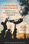 book cover for Poisoned for Profit, Philip Shabecoff, Alice Shabecoff, 4/30/2010