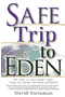 book cover for Safe Trip to Eden, by David Steinman, 12/6/2006