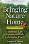 book cover for Bringing Nature Home, by Douglas W. Tallamy, 4/1/2009