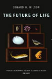 book cover for E O Wilson, The Future of Life