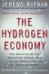 book cover for The Hydrogen Economy, by Jeremy Rifkin, 9/12/2002