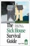 book cover for The Sick House Survival Guide, by Angela Hobbs, 5/15/2003