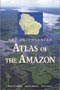 book cover for The Smithsonian Atlas of the Amazon, by Goulding, Barthem, Ferreira, 3/17/2003