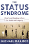book cover for The Status Syndrome, by Michael Marmot, 8/9/2004