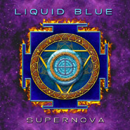 album cover for Liquid Blue's album Supernova