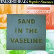 album cover for Sand In the Vaseline, Popular Favorites 1976-1992